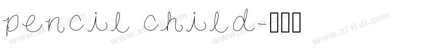pencil child字体转换
